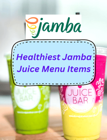 Healthiest Jamba Juice Menu Items