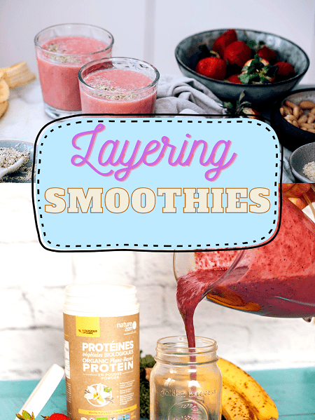 On How To Layer a Smoothie