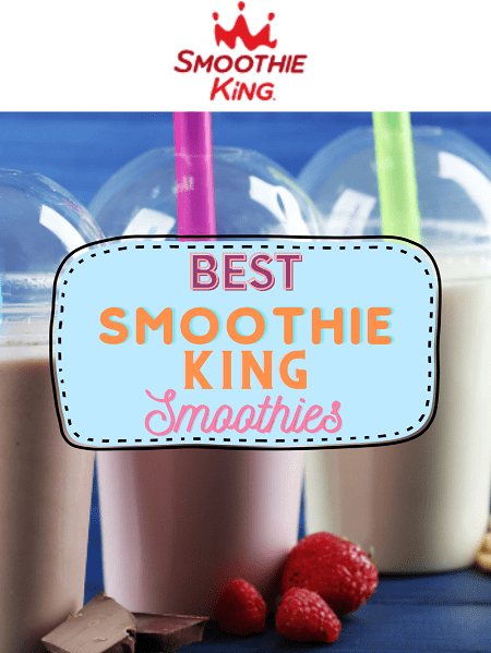 Best Smoothie King Smoothies