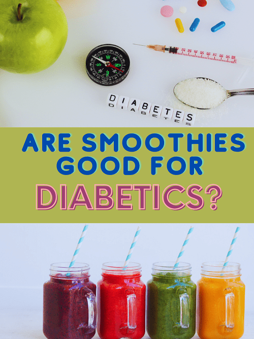 Are Smoothies Good For Diabetics