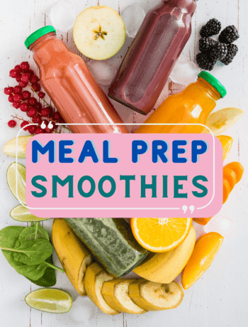 How to Meal Prep Smoothies