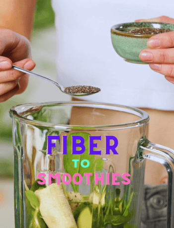 How to Add Fiber to Smoothies