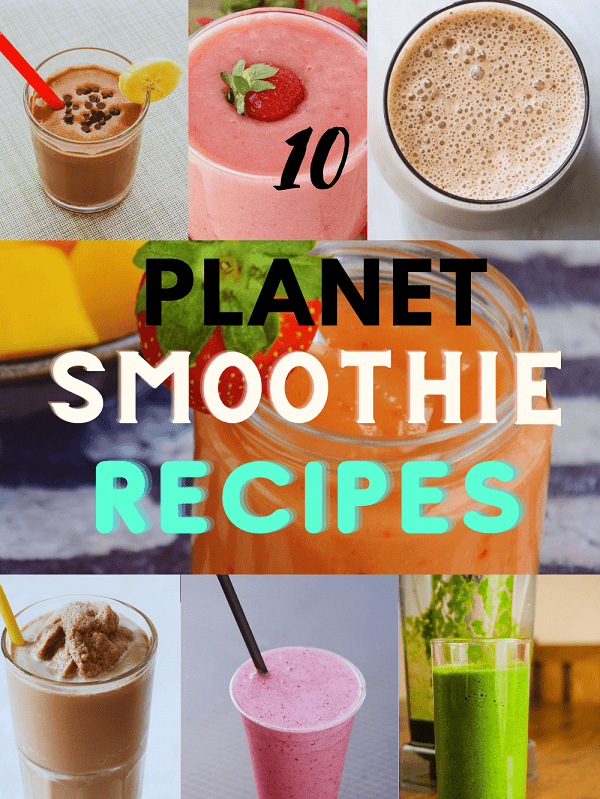 Planet Smoothies Recipes