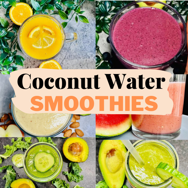 Coconut Water Smoothie Recipes
