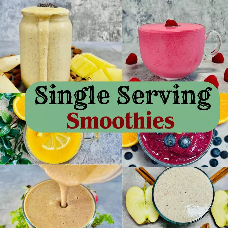 Single Serving Smoothie Recipes